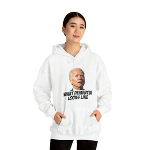 What Dementia Looks like Hooded Sweatshirt