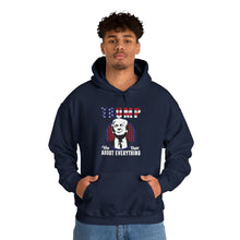 Load image into Gallery viewer, Trump Was Right About Everything Hooded Sweatshirt