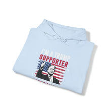 Load image into Gallery viewer, Trump Supporter Hooded Sweatshirt