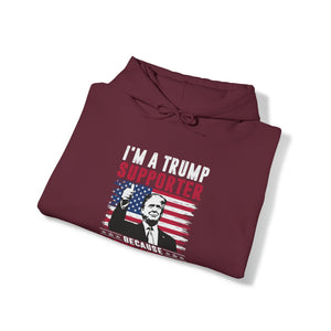 Trump Supporter Hooded Sweatshirt