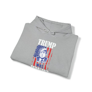 Trump Was Right About Everything Vintage Hooded Sweatshirt